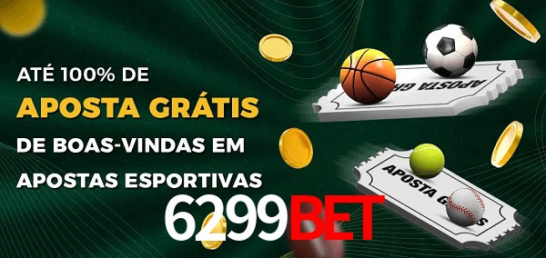 6299bet Ate 100% de Aposta Gratis